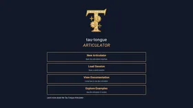 Tau-Tongue Articulator: The "Hello World" Tutorial